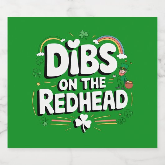 Dibs Op De Roodharige Funny St. Patrick's Dag Bier Etiket (Enkel label)