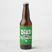 Dibs Op De Roodharige Funny St. Patrick's Dag Bier Etiket (Voorkant)