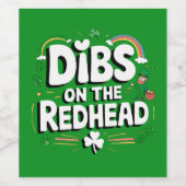 Dibs Op De Roodharige Funny St. Patrick's Dag Wijn Etiket (Enkel label)