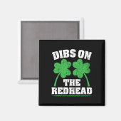 Dibs Op De Roodharige Grappige Ierse St Patricks D Magneet (Voorkant / Achterkant)