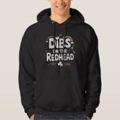 Dibs Op De Roodharige Grappige St. Patrick's Dag Hoodie (Voorkant)
