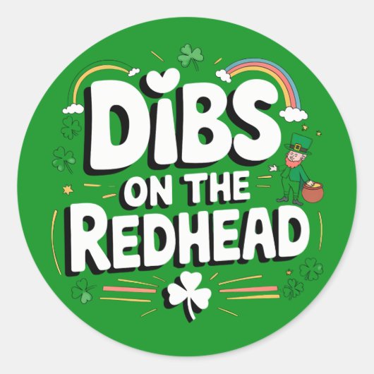 Dibs Op De Roodharige Grappige St. Patrick's Dag Ronde Sticker (Voorkant)