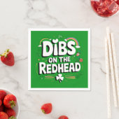 Dibs Op De Roodharige Grappige St. Patrick's Dag Servet (Insitu)