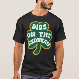 Dibs op de roodharige Ierse Shamrock St Patric T-shirt