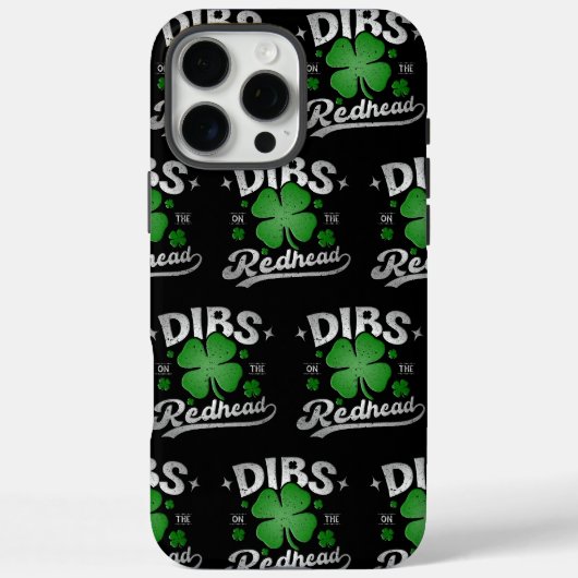Dibs op de roodharige St Patrick's Day Case-Mate iPhone Case (Achterkant)