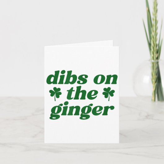 Dibs op de roodharige St. Patrick's Day Ierse rood Kaart (Voorkant)
