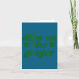 Dibs op de roodharige St. Patrick's Day Ierse rood Kaart