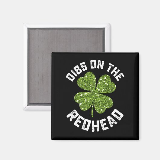 Dibs op de roodharige St Patrick's Day Shamrock Magneet (Voorkant / Achterkant)