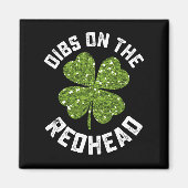Dibs op de roodharige St Patrick's Day Shamrock Magneet (Voorkant)