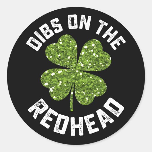 Dibs op de roodharige St Patrick's Day Shamrock Ronde Sticker (Voorkant)
