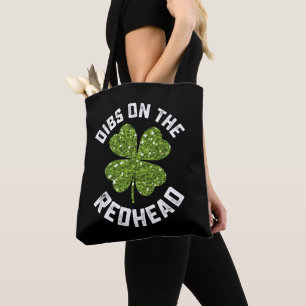 Dibs op de roodharige St Patrick's Day Shamrock Tote Bag