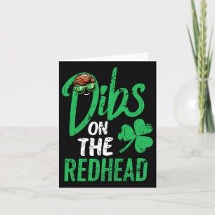 Dibs op de roodharige vrouwen St Patricks Dag Kaart