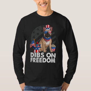 Dibs op vrijheid Franse Bulldog 4 juli VS-vlag T-shirt