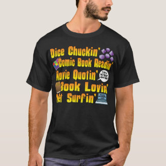 Dice Chuckin' T-shirt