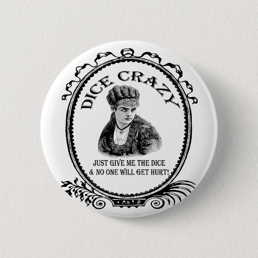 Dice Crazy Ronde Button 5,7 Cm (Voorkant)