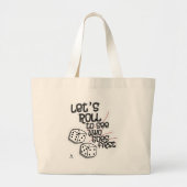 Dice Roll bekijkt wie er het eerste gameontwerp is Grote Tote Bag (Voorkant)