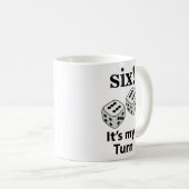 Dice Rolling Six Het is mijn beurt Roll Dice Koffiemok (Voorkant rechts)