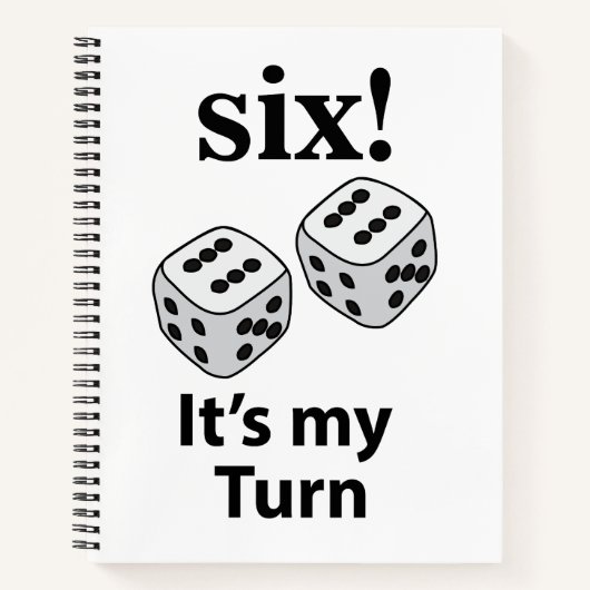 Dice Rolling Six Het is mijn beurt Roll Dice Notitieboek (Voorkant)