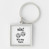 Dice Rolling Six Het is mijn beurt Roll Dice Sleutelhanger (Voorkant)