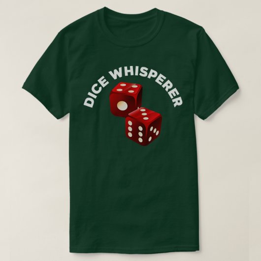 Dice Whisperer Funny Craps Game Casino Player Vega T-shirt (Design voorkant)