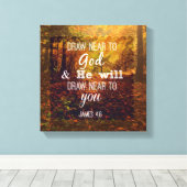 Dicht bij God Bijbelverse tekenen Canvas Afdruk (Insitu (Houten vloer))