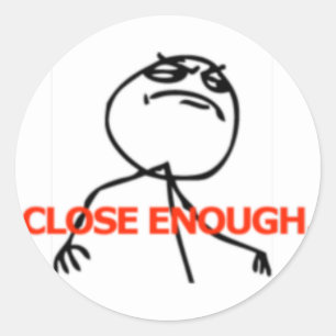 Dicht genoeg komische kant ronde sticker