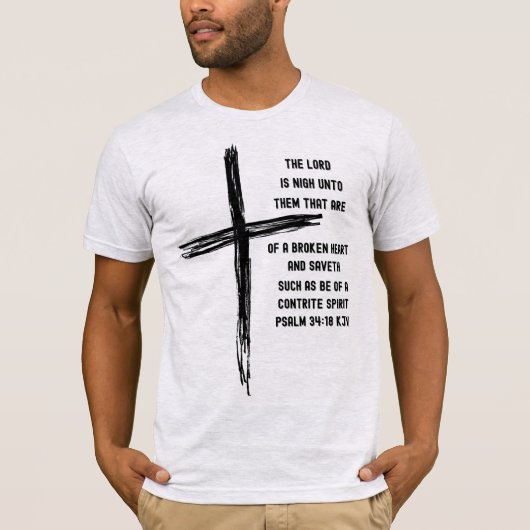 Dichtbij de gebrokene (Psalm 34:18) T-shirt (Voorkant)