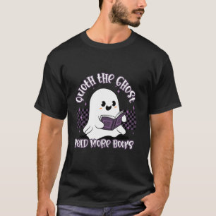 Dichters Quoth The Ghost Lees meer Boeken Hallowee T-shirt