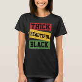 Dick en Beauful Black Girl Magic T-shirt (Voorkant)