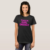 Dick Girl Energy Apparel T-shirt (Voorkant volledig)
