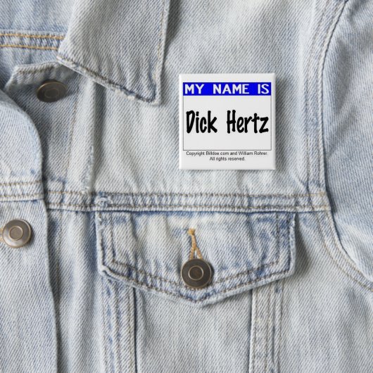 Dick Hertz Vierkante Button 5,1 Cm (In situ)