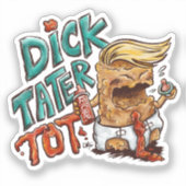 Dick-Tater-Tot Sticker (enkel) (Voorkant)
