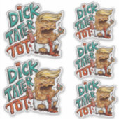 Dick-Tater-Tot Stickers (Voorkant)