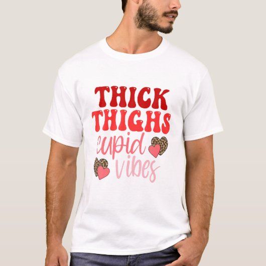 Dick Thighs Cupid Vibes - Valentijnsdag T-shirt (Voorkant)