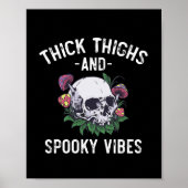 Dick thighs en Spooky Vibes Halloween Matching Poster (Voorkant)