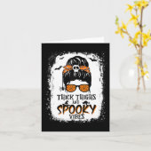 Dick Thighs en Spooky Vibes Halloween Messy Bun Kaart (Gele Bloem)