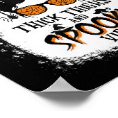 Dick Thighs en Spooky Vibes Halloween Messy Bun Poster (Hoek)