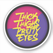 Dick Thighs  ogen Sticker (Voorkant)