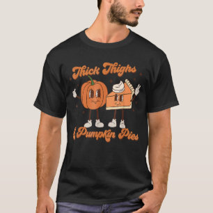 Dick Thighs & Pumpkin Pies Baby Herfst Thanksgivin T-shirt