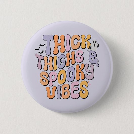 Dick Thighs & Spooky Vibes Ronde Button 5,7 Cm (Voorkant)