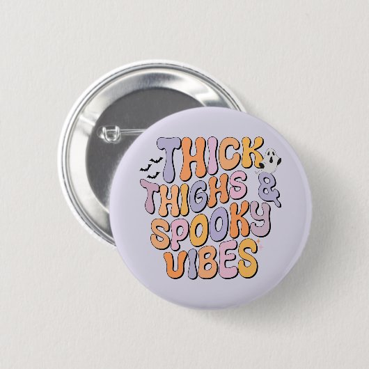 Dick Thighs & Spooky Vibes Ronde Button 5,7 Cm (Voorkant /achterkant)