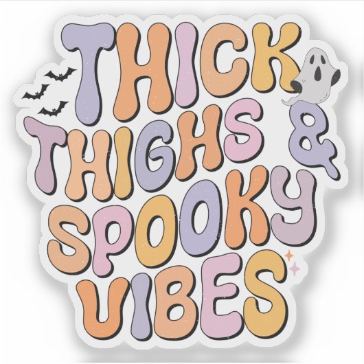 Dick Thighs & Spooky Vibes Sticker (Voorkant)