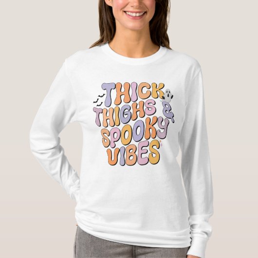 Dick Thighs & Spooky Vibes T-shirt (Voorkant)