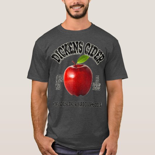 DICKENS HARD APPLE CIDER T-SHIRT (Voorkant)