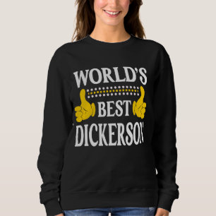 Dickerson Achternaam Familie Achternaam World's Be Trui
