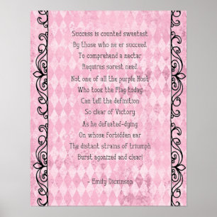 Dickinson's Success Sweetest Poem Pink Poster