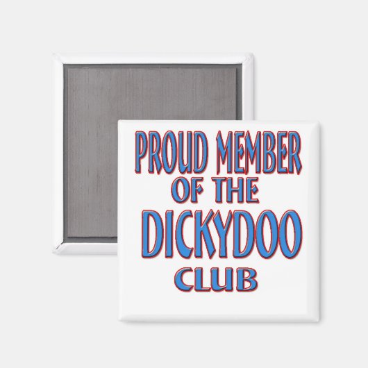 DICKY DOO club Magneet (Voorkant / Achterkant)