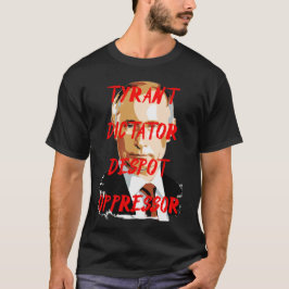 dictator poetin tiran invader t-shirt