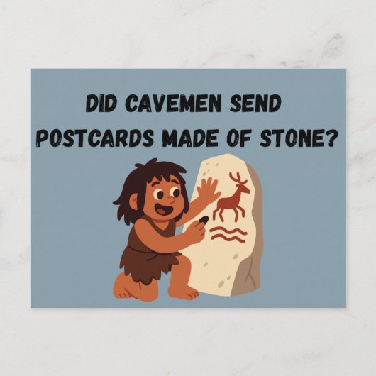 Did Cavemen Send Postcards Made of Stone? Funny Briefkaart (Voorkant)