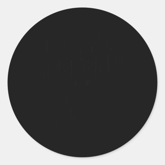 Did I Offend You With My Common Sense Funny Sarcas Ronde Sticker (Voorkant)